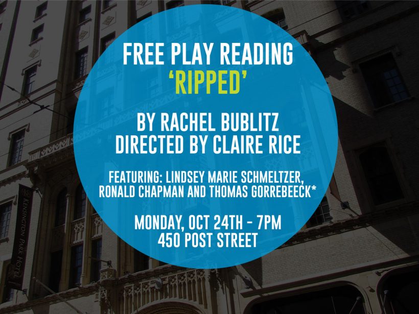 Play Reading: Ripped by Rachel Bublitz