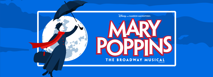 Mary Poppins | A Note from the Artistic Director