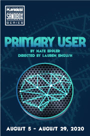 Primary User world premiere