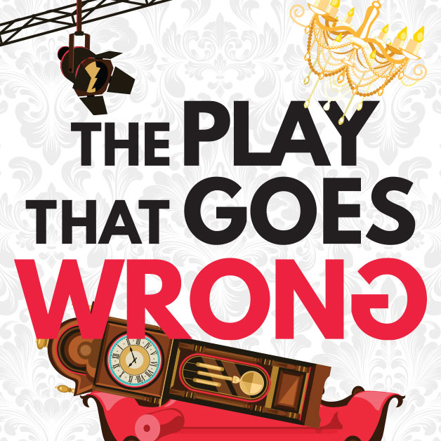 The Play that Goes Wrong