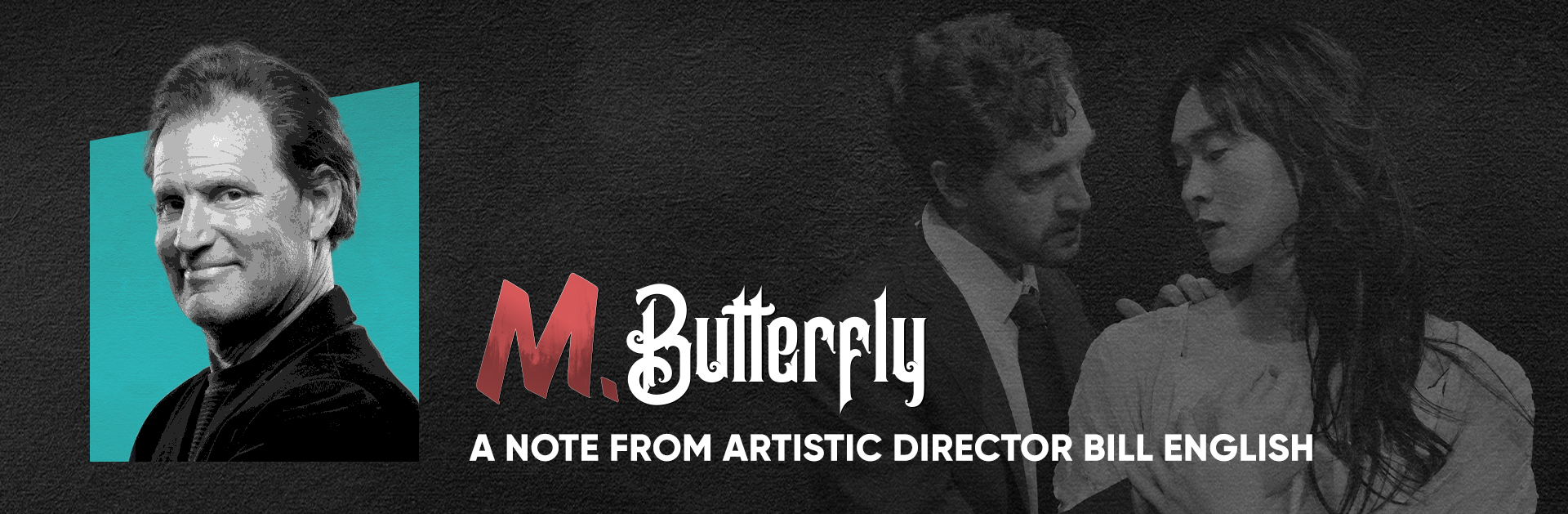 M. Butterfly AD Note