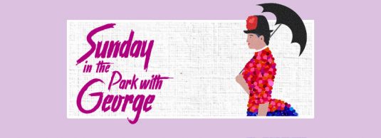 Sunday in the Park with George by Stephen Sondheim