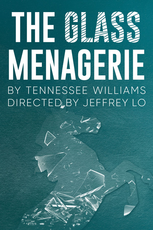 The Glass Menagerie by Tennessee Williams